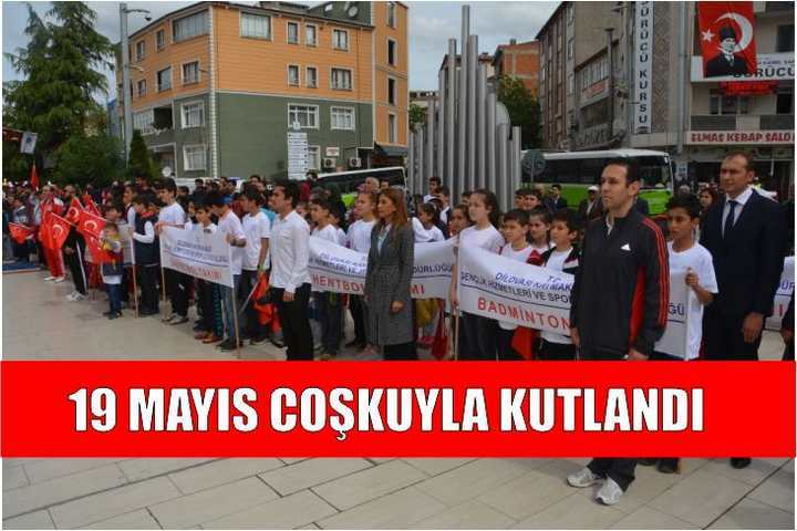 19 Mayıs coşkuyla kutlandı