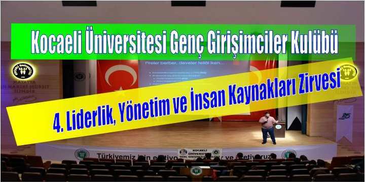 4. Liderlik, Yönetim ve İnsan Kaynakları Zirvesi