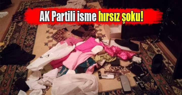 AK Partili isme hırsız şoku!