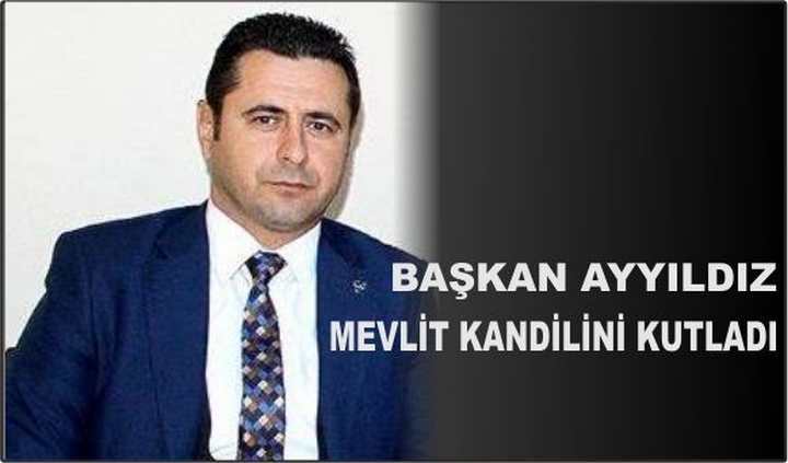 Ayyıldız'ın Kandil Mesajı