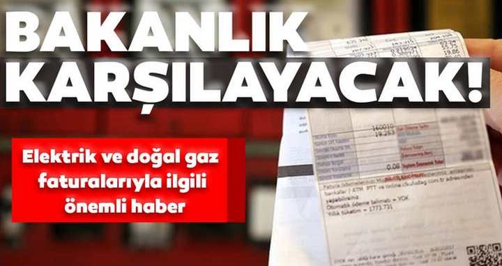 Bakanlık karşılayacak!