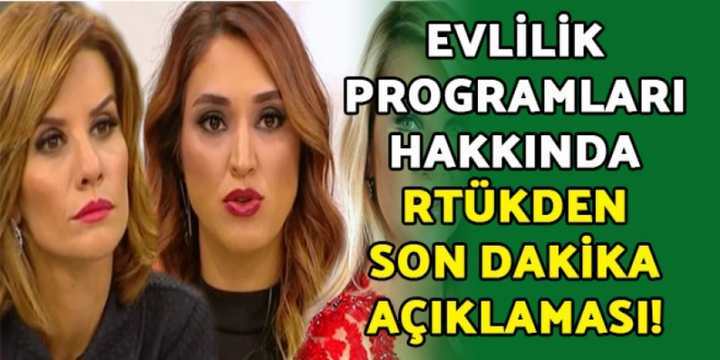 Evlilik Programlarıyla İlgili Son dakika gelişmesi...