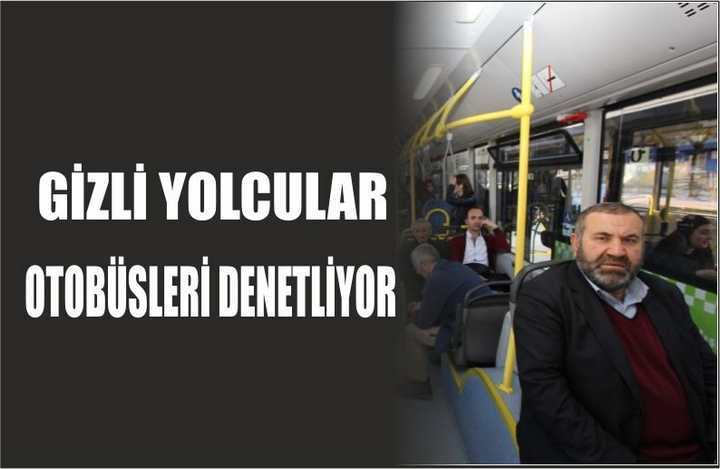 Gizli Yolcular Denetliyor