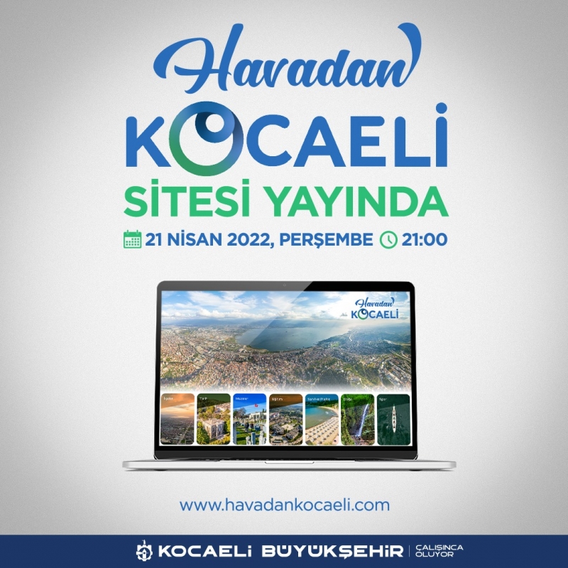 Kocaeli’nin en güzel fotoğrafları ve yeni tanıtım filmi bu sitede; www.havadankocaeli.com