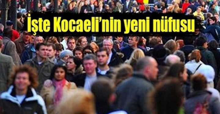 Kocaeli’nin yeni nüfusu