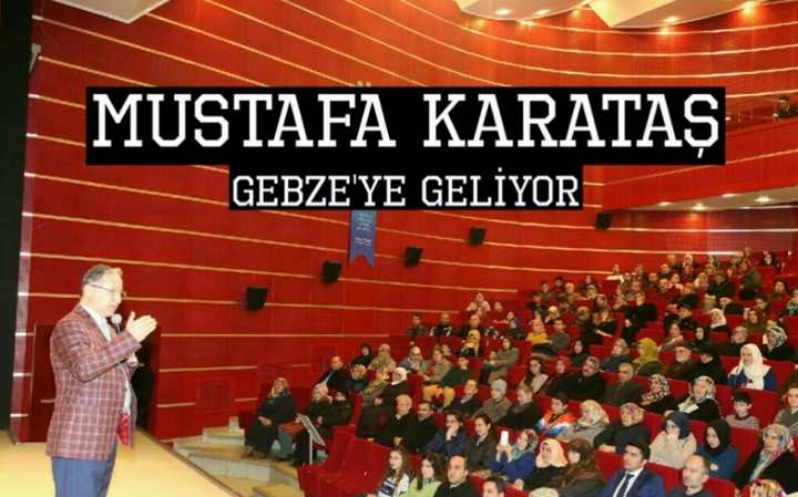 Mustafa Karataş Gebze’ye geliyor