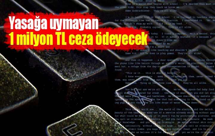 Uymayana 1 milyon TL ceza ödeyecek