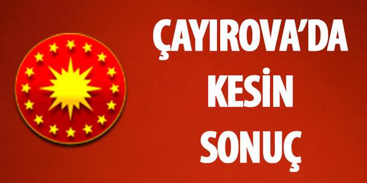 Çayırova’da kesin sonuç