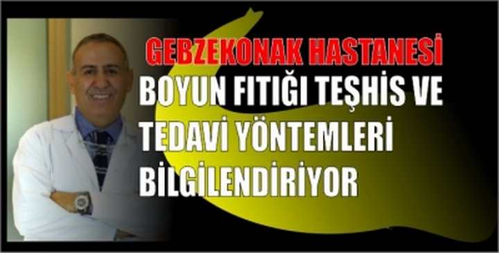 BOYUN FITIĞI TEŞHİS VE TEDAVİ YÖNTEMLERİ BİLGİLENDİRİYOR