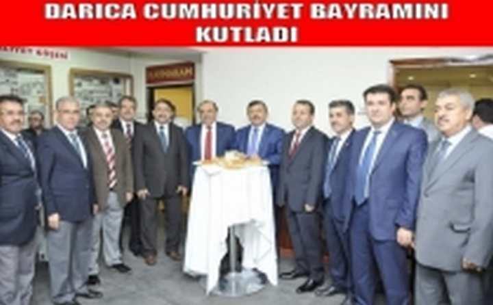 DARICA CUMHURİYET BAYRAMINI KUTLADI