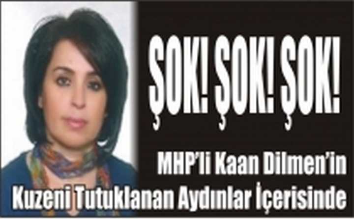 MHP'Lİ BAŞKANIN KUZENİ TUTUKLANAN AKADEMİSYENLER ARASINDA