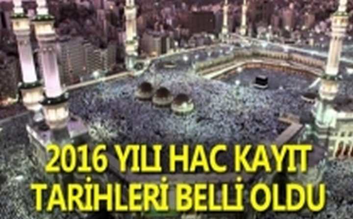 Hac kayıtları başladı