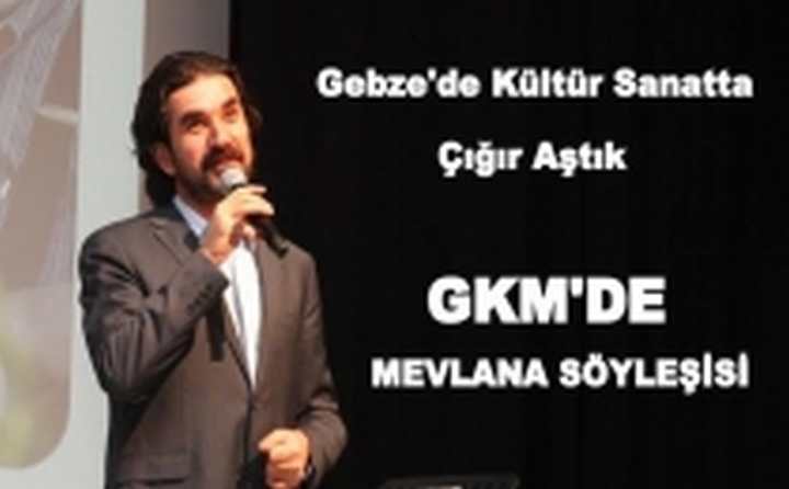 Mevlana Anıldı