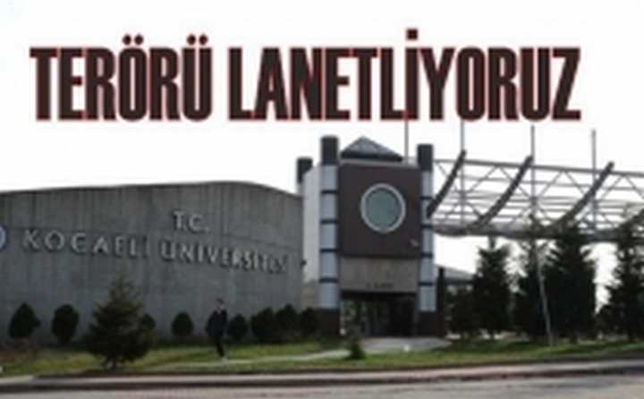 TERÖRÜ LANETLİYORUZ