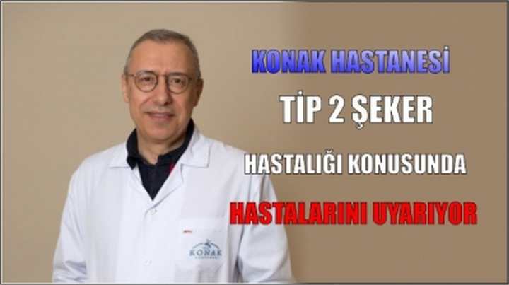 Tip 2 Şeker Hastalığı Konusunda Hastalarını Uyarıyor