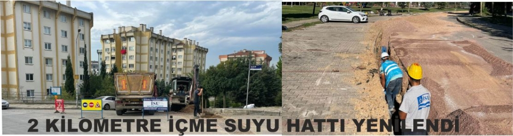 2 KİLOMETRE İÇME SUYU HATTI YENİLENDİ